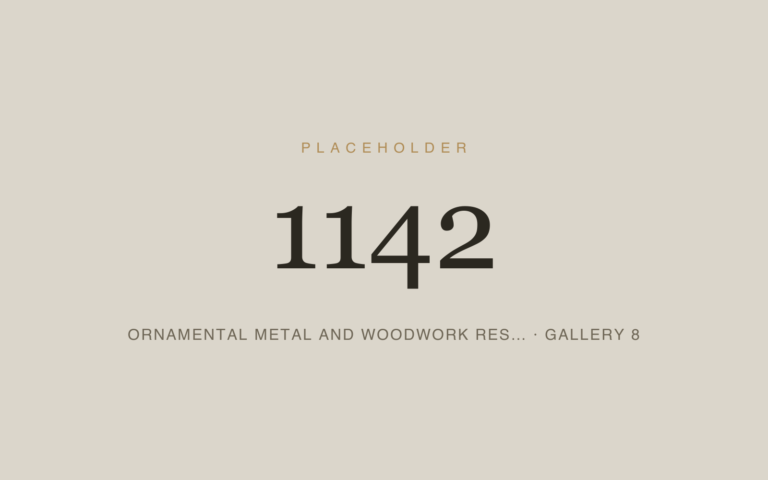 Placeholder 1142 — Ornamental Metal And Woodwork Res… · Gallery 8